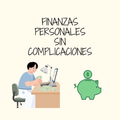 Finanzas personales sin complicaciones (E-Book)